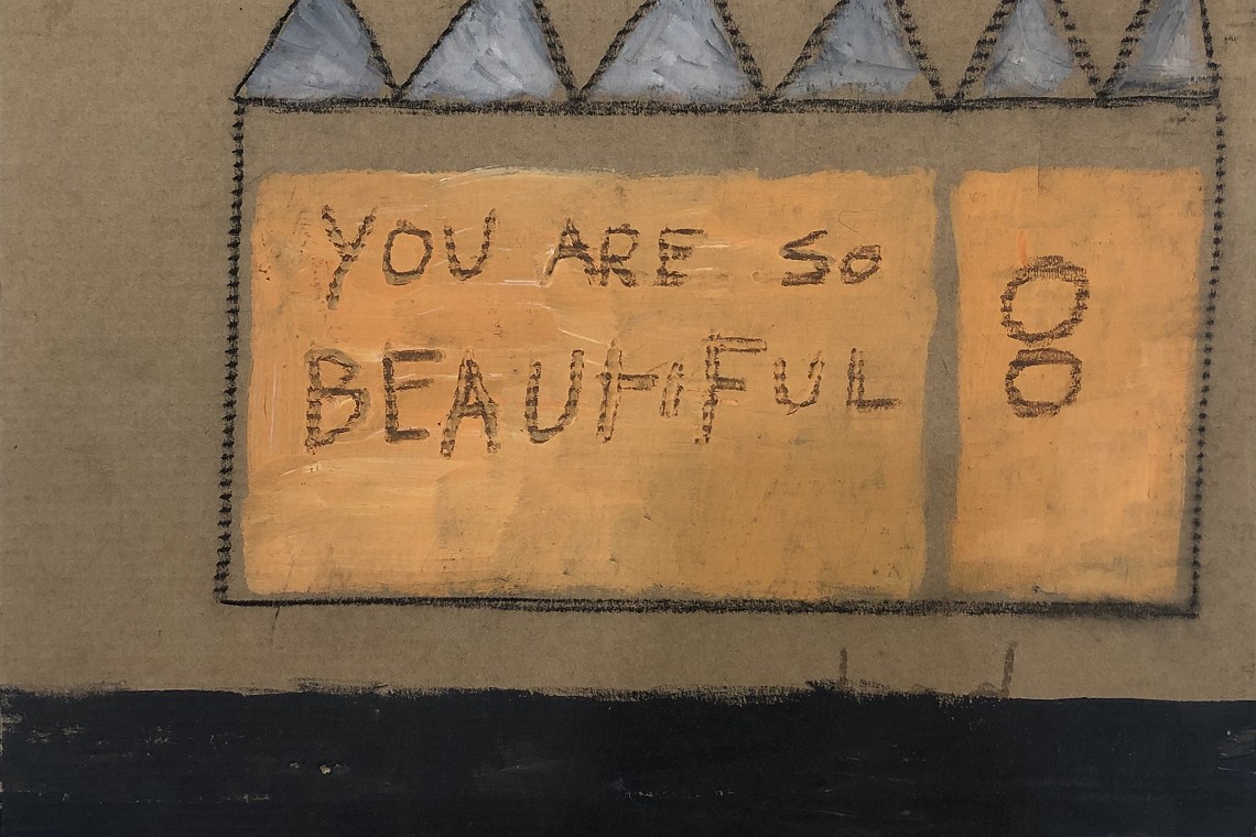 You Are So Beautiful, 2018. Mixed media on cardboard. 33 x 33 cm