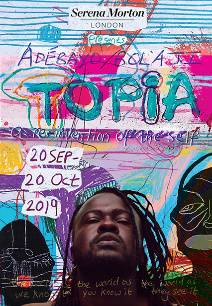 Adébayo Bolaji - TOPIA - A re-invention of the self